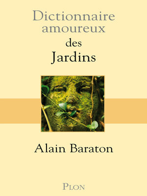 cover image of Dictionnaire amoureux des Jardins